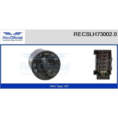 Interruttore, luce principale RECOFICIAL RECSLH73002.0