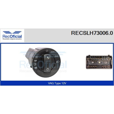 Interruttore, luce principale RECOFICIAL RECSLH73006.0