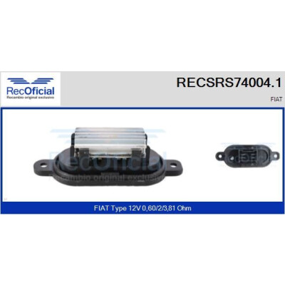 Resistenza, ventola abitacolo RECOFICIAL RECSRS74004.1