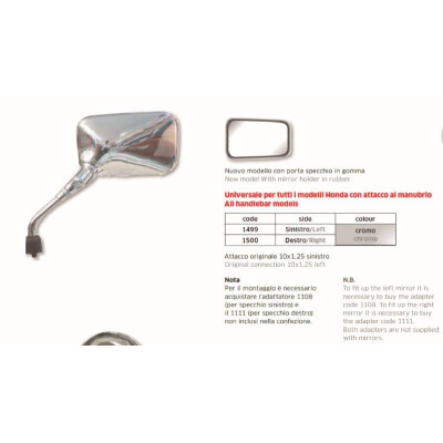 SPECCHIO UNIVERSALE TUTTI I MODELLI HONDA CROMATI A DESTRA.